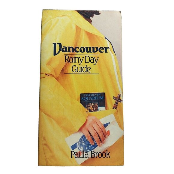 Vancouver Rainy Day Guide By Paula Brook 1984 Paperback Traveling Tourist - Picture 1 of 3